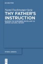 Thy Father's Instruction