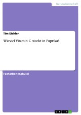 Wieviel Vitamin C steckt in Paprika?