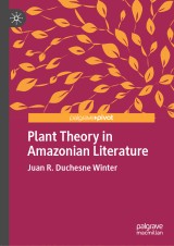 Plant Theory in Amazonian Literature