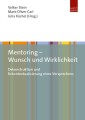 Mentoring - Wunsch und Wirklichkeit