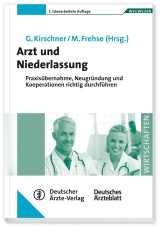 Arzt und Niederlassung