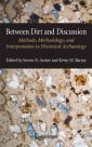 Between Dirt and Discussion