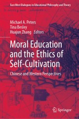 Moral Education and the Ethics of Self-Cultivation