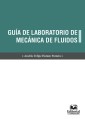 Guía de laboratorio de mecánica de fluidos