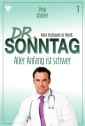 Dr. Sonntag 1 - Arztroman