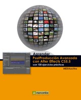 Aprender Postproducción Avanzada con After Effects con 100 ejercicios prácticos