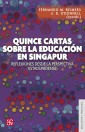 Quince cartas sobre la educación en Singapur