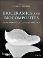 Bioceramics and Biocomposites
