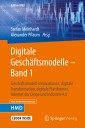 Digitale Geschäftsmodelle - Band 1