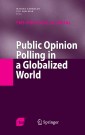 Public Opinion Polling in a Globalized World