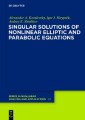 Singular Solutions of Nonlinear Elliptic and Parabolic Equations