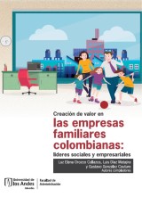 Creación de valor en las empresas familiares colombianas: líderes sociales y empresariales