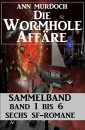 Sammelband Die Wormhole-Affäre Band 1-6 Sechs SF-Romane.