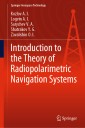 Introduction to the Theory of Radiopolarimetric Navigation Systems