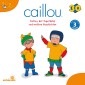 Caillou - Folgen 314-319: Caillou, der Superheld
