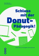 Schluss mit der Donut-Pädagogik! (E-Book)