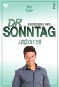 Dr. Sonntag 2 - Arztroman