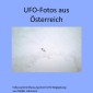 Ufo-Fotos aus Österreich