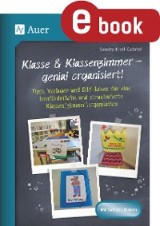 Klasse & Klassenzimmer - genial organisiert