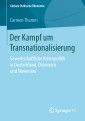 Der Kampf um Transnationalisierung