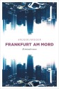 Frankfurt am Mord