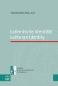 Lutherische Identität | Lutheran Identity