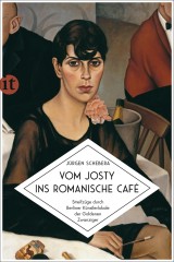 Vom Josty ins Romanische Café