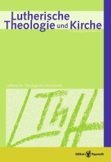 Lutherische Theologie und Kirche, Heft 02-03/2013 - Einzelkapitel - Bemerkungen zur Vorlage »Biblische Hermeneutik« der Theologischen Kommission der SELK