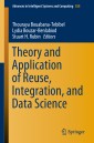 Theory and Application of Reuse, Integration, and Data Science
