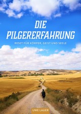 Die Pilgererfahrung