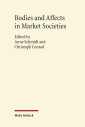 Bodies and Affects in Market Societies