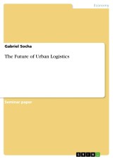 The Future of Urban Logistics