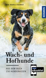 KOSMOS eBooklet: Wach- und Hofhunde - Ursprung, Wesen, Haltung