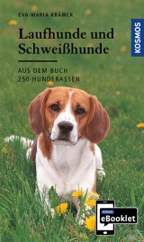 KOSMOS eBooklet: Laufhunde und Schweißhunde - Ursprung, Wesen, Haltung