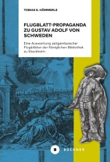 Flugblatt-Propaganda zu Gustav Adolf von Schweden