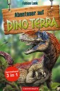 Abenteuer auf Dino Terra - Sammelband 3 in 1