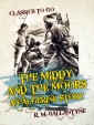 The Middy and the Moors An Algerine Story