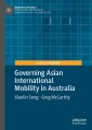 Governing Asian International Mobility in Australia