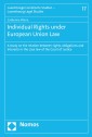 Individual Rights under European Union Law