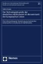 Der Technologietransfer der deutschen Hochschulen im Binnenmarkt der Europäischen Union