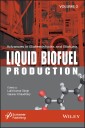 Advances in Biofeedstocks and Biofuels, Liquid Biofuel Production