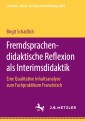 Fremdsprachendidaktische Reflexion als Interimsdidaktik