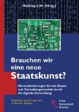 Brauchen wir eine neue Staatskunst?