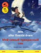 Min aller fineste drøm - Мой самый прекрасный сон (norsk - russisk)