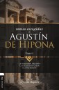 Obras Escogidas de Agustín de Hipona 1