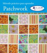 Metodo para aprender patchwork manos maravillosas