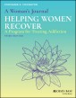 A Woman's Journal: Helping Women Recover