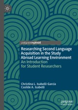 Researching Second Language Acquisition in the Study Abroad Learning Environment