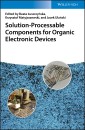 Solution-Processable Components for Organic Electronic Devices