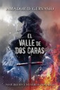 El valle de dos caras